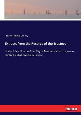 Book cover for Extracts from the Records of the Trustees