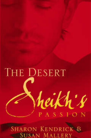 Cover of The Desert Sheikh's Passion