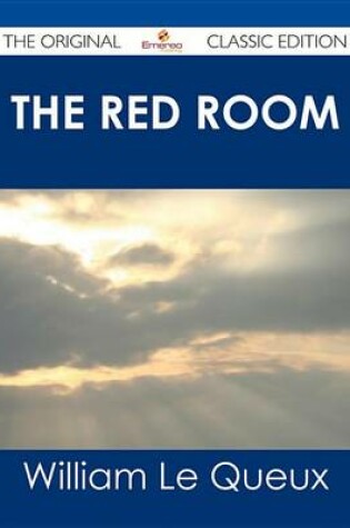 Cover of The Red Room - The Original Classic Edition