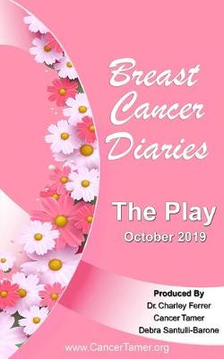 Book cover for Breast Cancer Diaries -- The Play