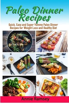 Book cover for Paleo Dinner Recipes