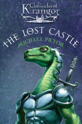 Cover of The Chronicles Of Krangor 1: Lost Castle