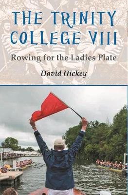 Book cover for The Trinity College VIII