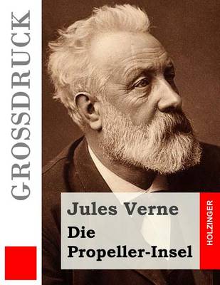 Book cover for Die Propeller-Insel (Grossdruck)