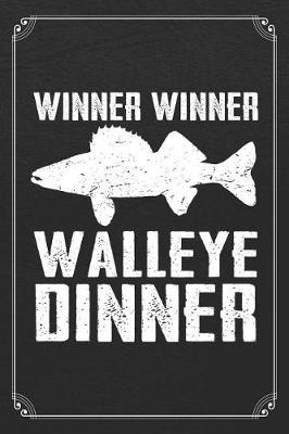 Book cover for Winner Winner Walleye Dinner