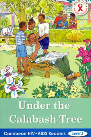 Cover of Caribbean HIV/AIDS Readers Under the Calabash Tree