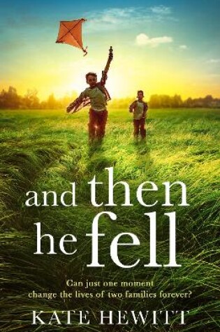 Cover of And Then He Fell