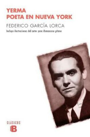 Cover of Yerma: Poeta En Nueva York/ Yerma: Poet in New York