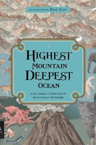 Cover of Highest Mountain, Deepest Ocean