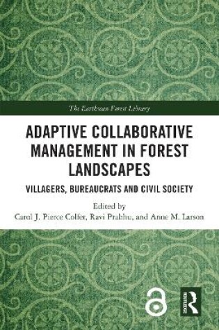 Cover of Adaptive Collaborative Management in Forest Landscapes