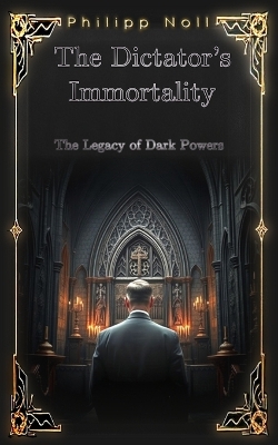 Book cover for The Dictator's Immortality