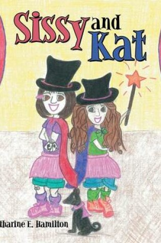 Cover of Sissy and Kat