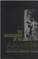 Book cover for The Colonization of the Amazon