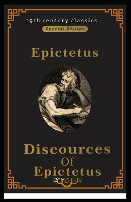 Book cover for Discourses and Selected Writings of Epictetus (19th century classics Illustrated Edition)