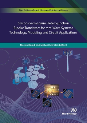Cover of Silicon-Germanium Heterojunction Bipolar Transistors for MM-Wave Systems Technology, Modeling and Circuit Applications