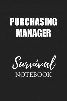 Book cover for Purchasing Manager Survival Notebook