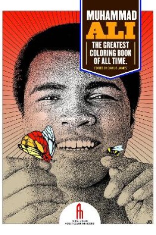 Cover of Muhammad Ali: The Greatest Coloring Book Of All Time
