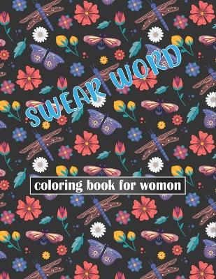 Book cover for Swear word coloring book for womon