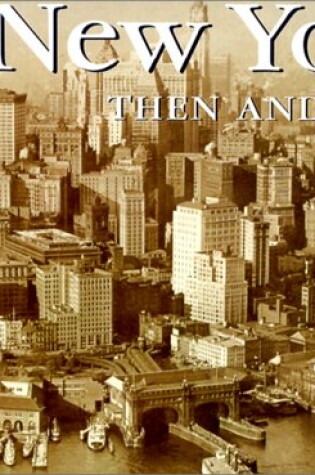 Cover of New York Then and Now