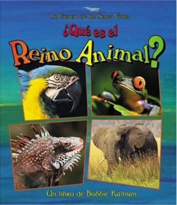 Book cover for Que es el Reino Animal?