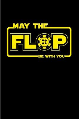 Book cover for May The Flop Be With You