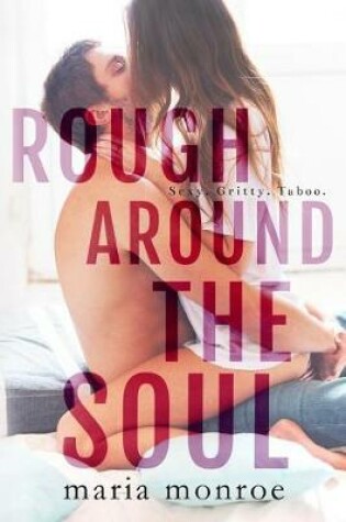 Cover of Rough Around the Soul