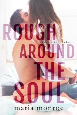 Book cover for Rough Around the Soul