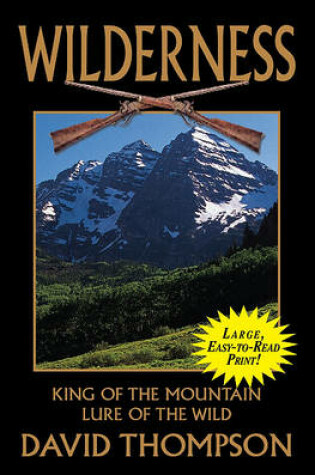 Cover of Wilderness Double: King of the Mountain 1/Lure of the Wild 2