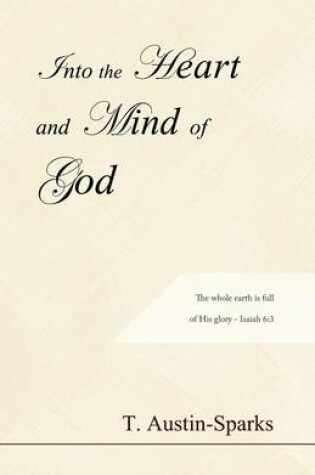 Cover of Into the Heart and Mind of God