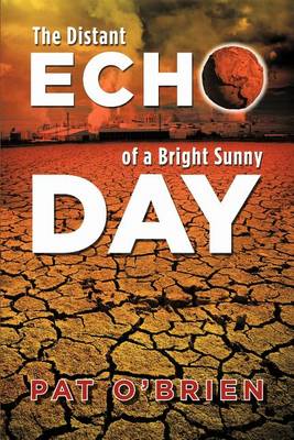 Book cover for The Distant Echo of a Bright Sunny Day