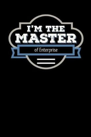 Cover of I'm the Master of Enterprise