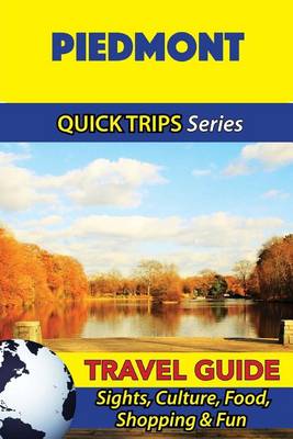 Book cover for Piedmont Travel Guide (Quick Trips Series)