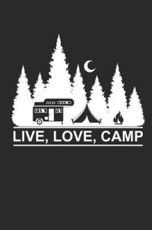 Cover of Live Love Camp