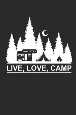 Book cover for Live Love Camp