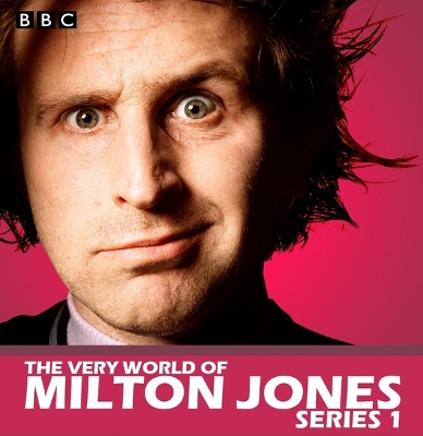 Book cover for The Very World Of Milton Jones: The Complete Series 1