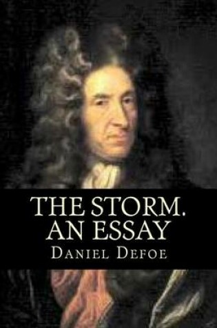 Cover of The Storm. an Essay