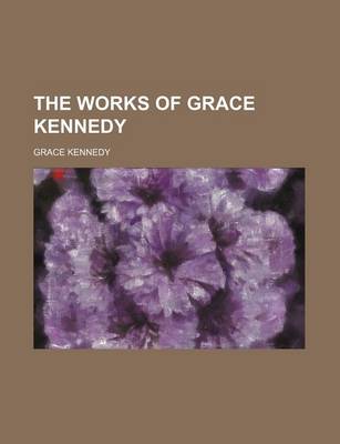 Book cover for The Works of Grace Kennedy (Volume 5)