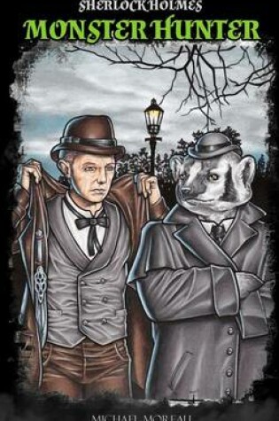 Cover of Sherlock Holmes Monster Hunter