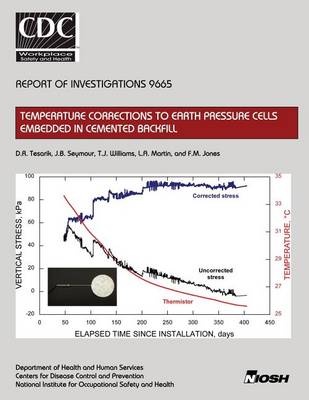 Book cover for Temperature Corrections to Earth Pressure Cells Embedded in Cemented Backfill