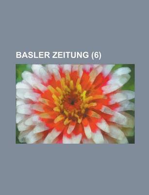 Book cover for Basler Zeitung (6 )