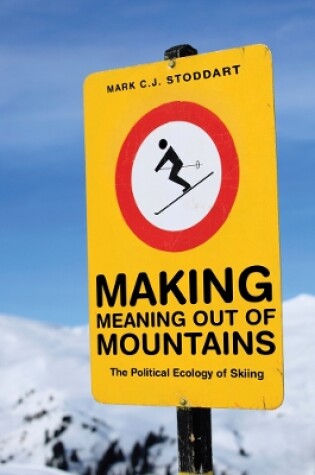 Cover of Making Meaning Out of Mountains