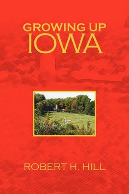 Book cover for Growing Up Iowa