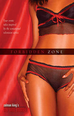 Book cover for Zalman King's Red Shoe Diaries Forbidden Zone