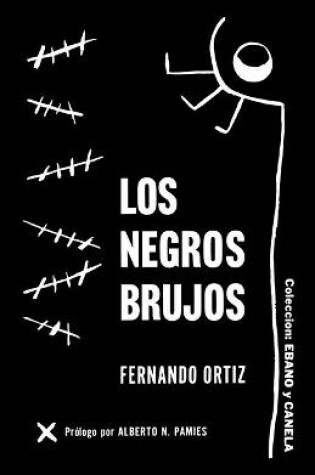 Cover of Los Negros Brujos