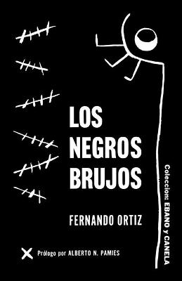 Book cover for Los Negros Brujos