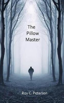 Book cover for The Pillow Master