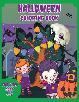 Cover of Halloween coloring book for kids ages 4-8