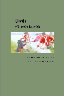 Book cover for Ghosts of Princeton Battlefield