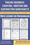 Book cover for Math Lessons for Preschoolers (Tracing numbers, counting, addition and subtraction)