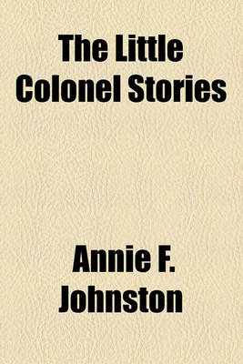 Book cover for The Little Colonel Stories